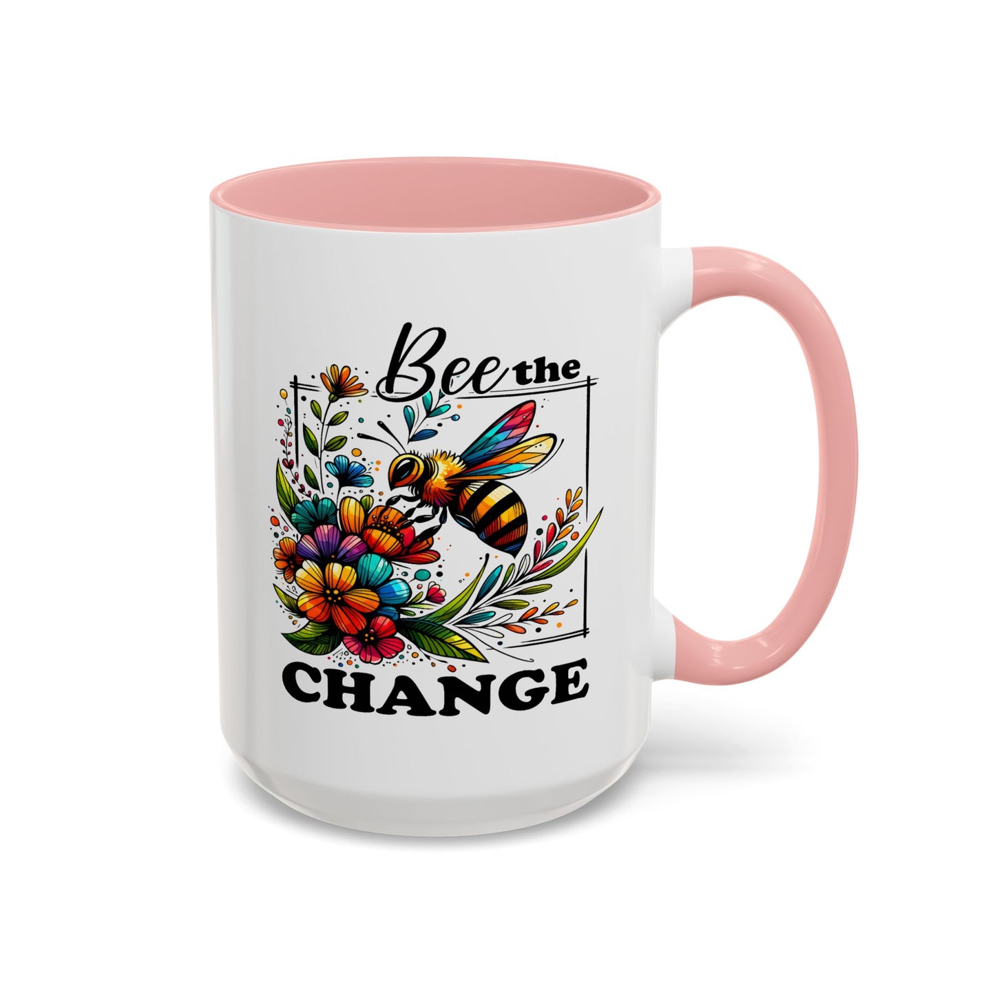 Motivation Mug - Bee The Change