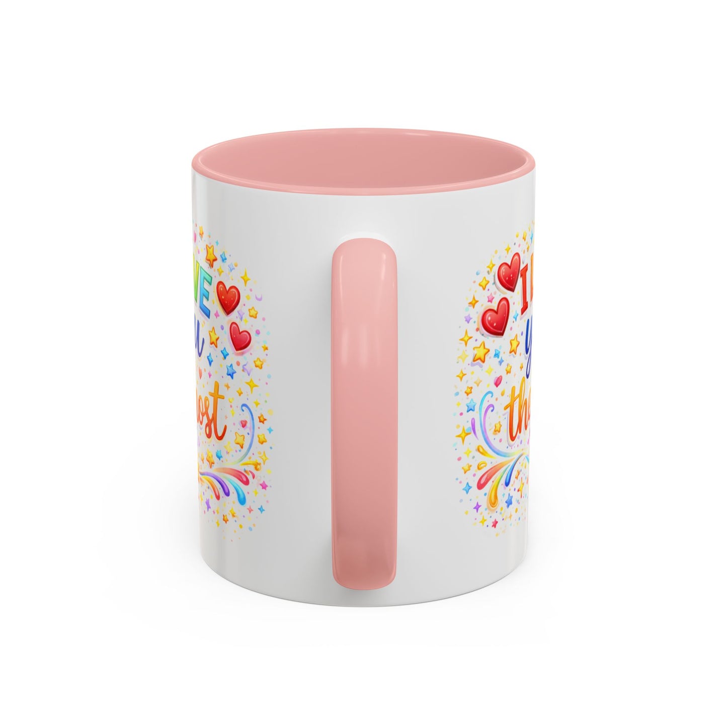 Anniversary Mug - I Love You The Most