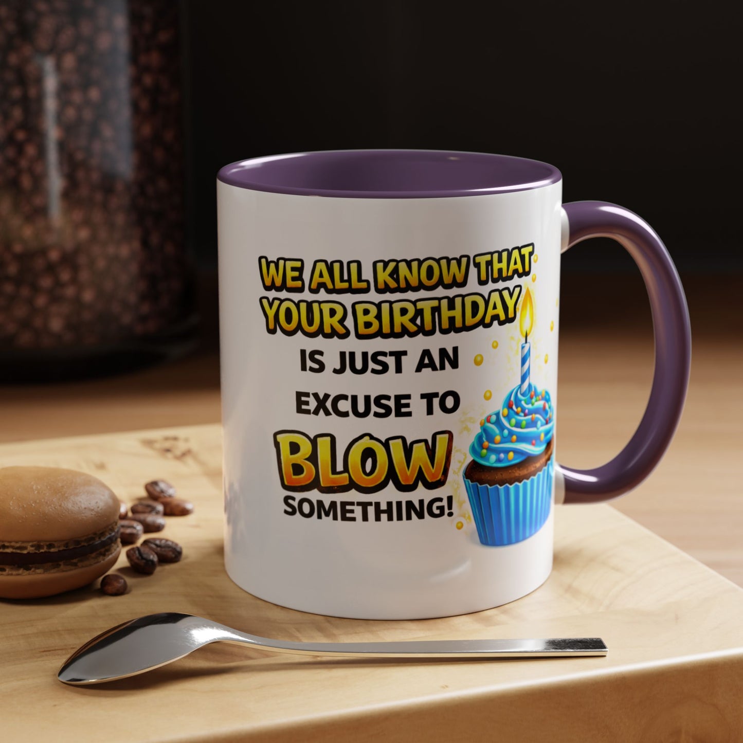 Birthday Mug - We All Know