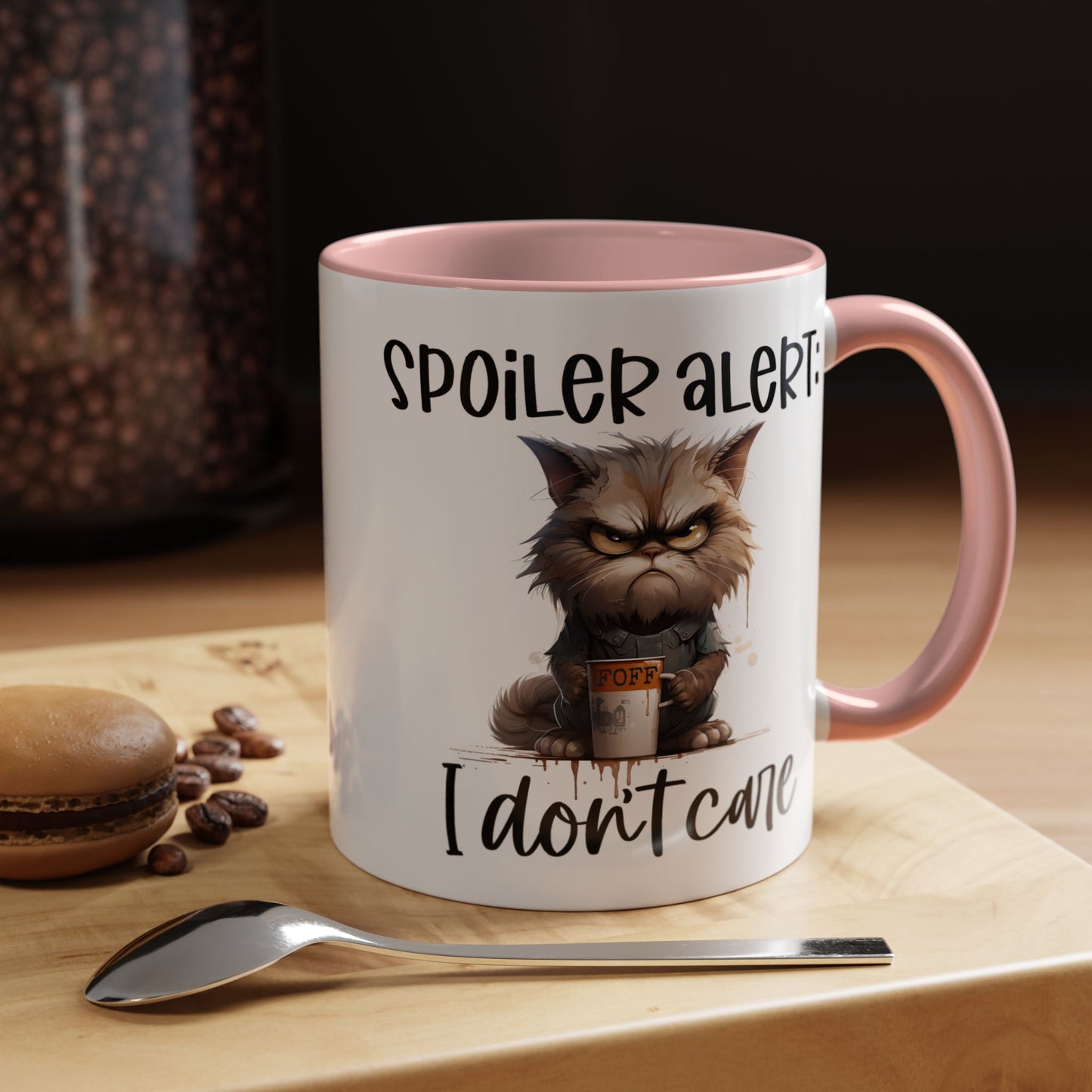 Humor Mug - Spoiler Alert I Don't Care