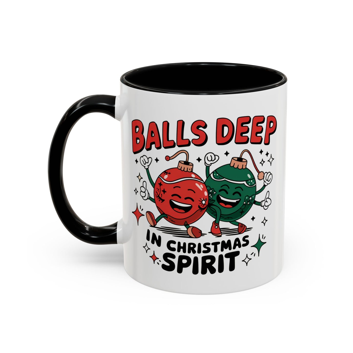 Adult Mug - Balls Deep in Christmas Spirit