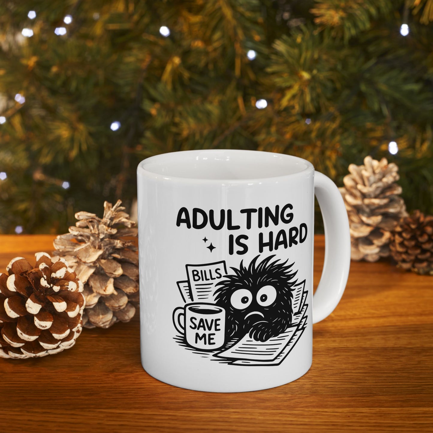 Office Mug - Adulting Is Hard