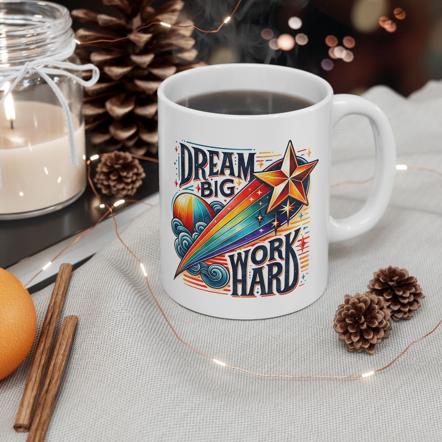 Motivation Mug - Dream Big work Hard 2