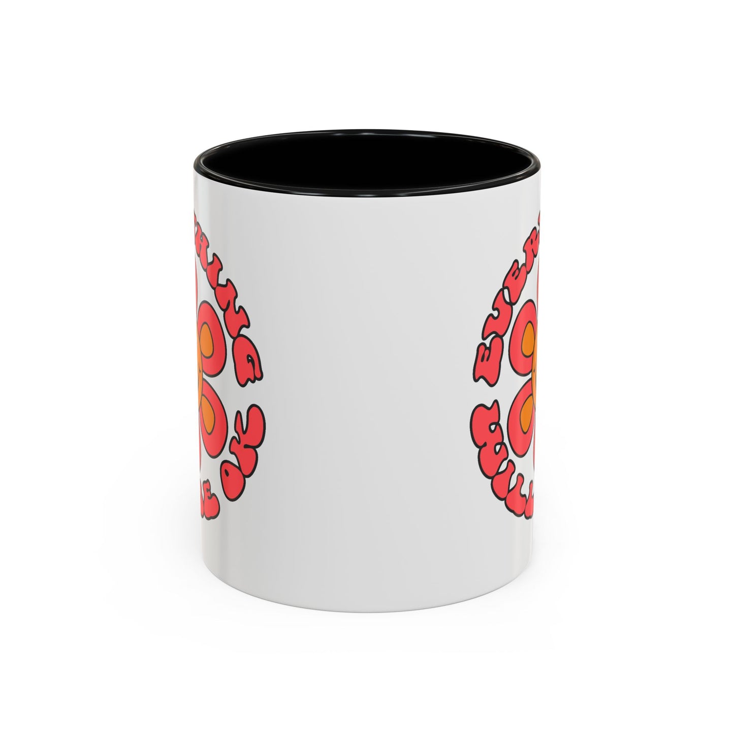 Wellness Mug - Everything Will Be Ok Flower