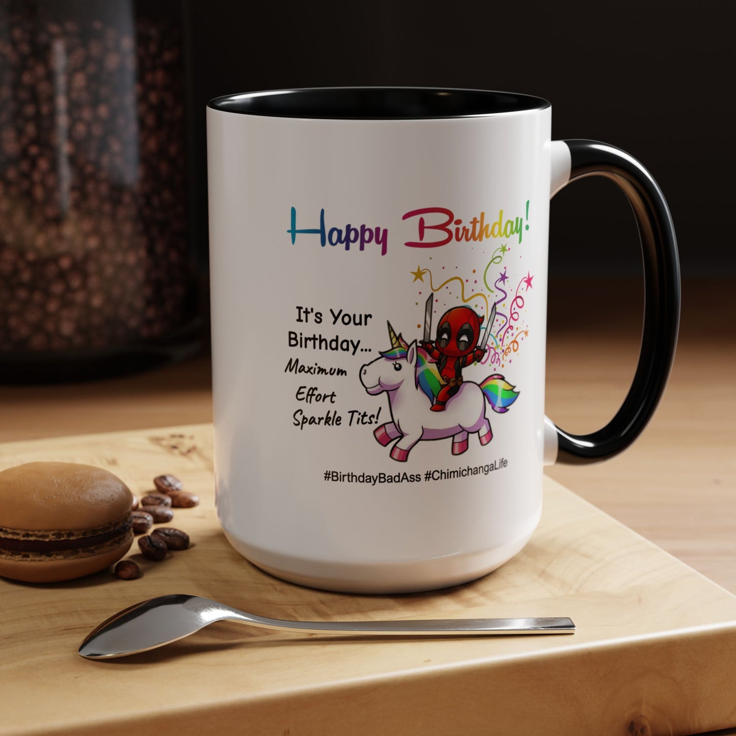 Birthday Mug - Maximum Effort