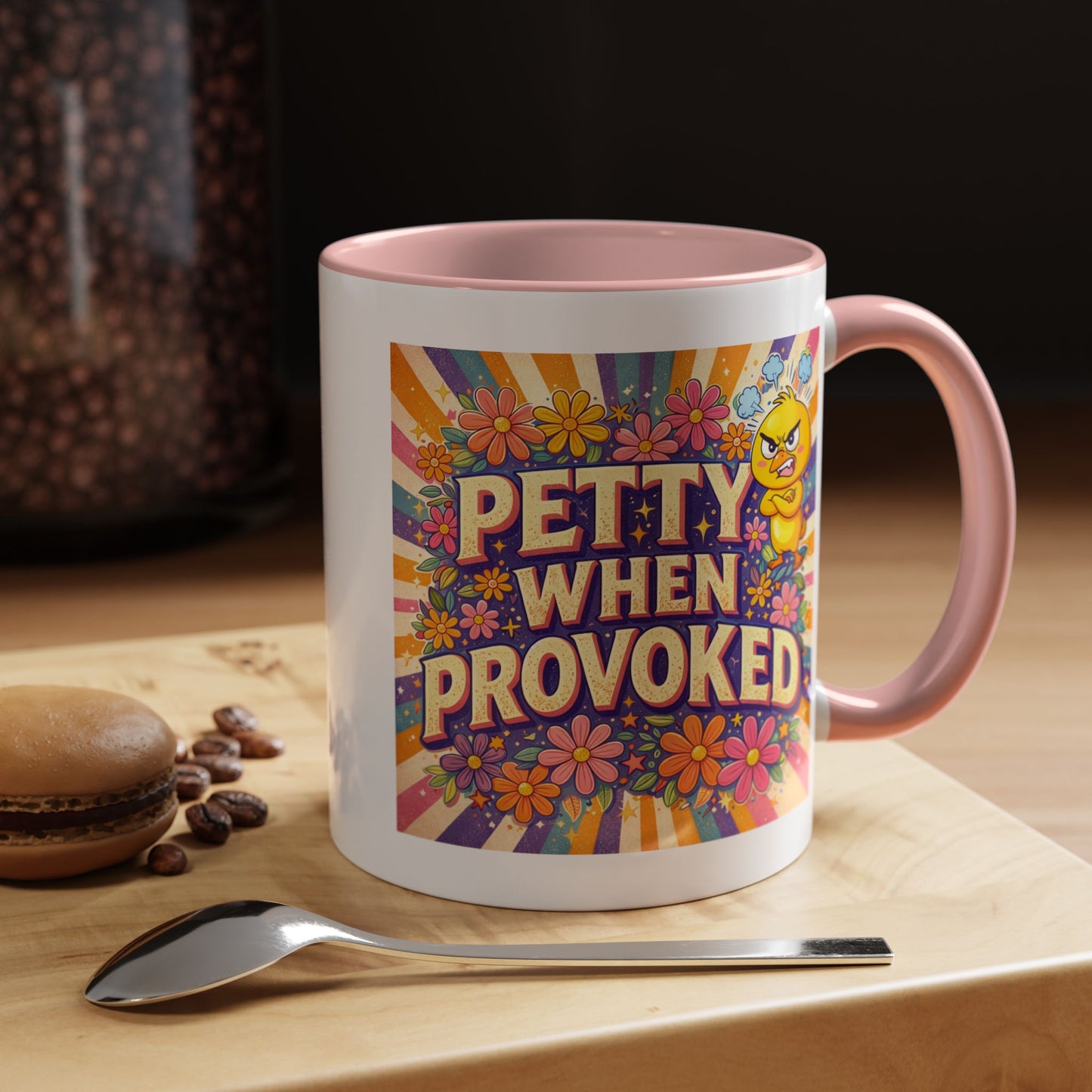 Humor Mug - Petty When Provoked