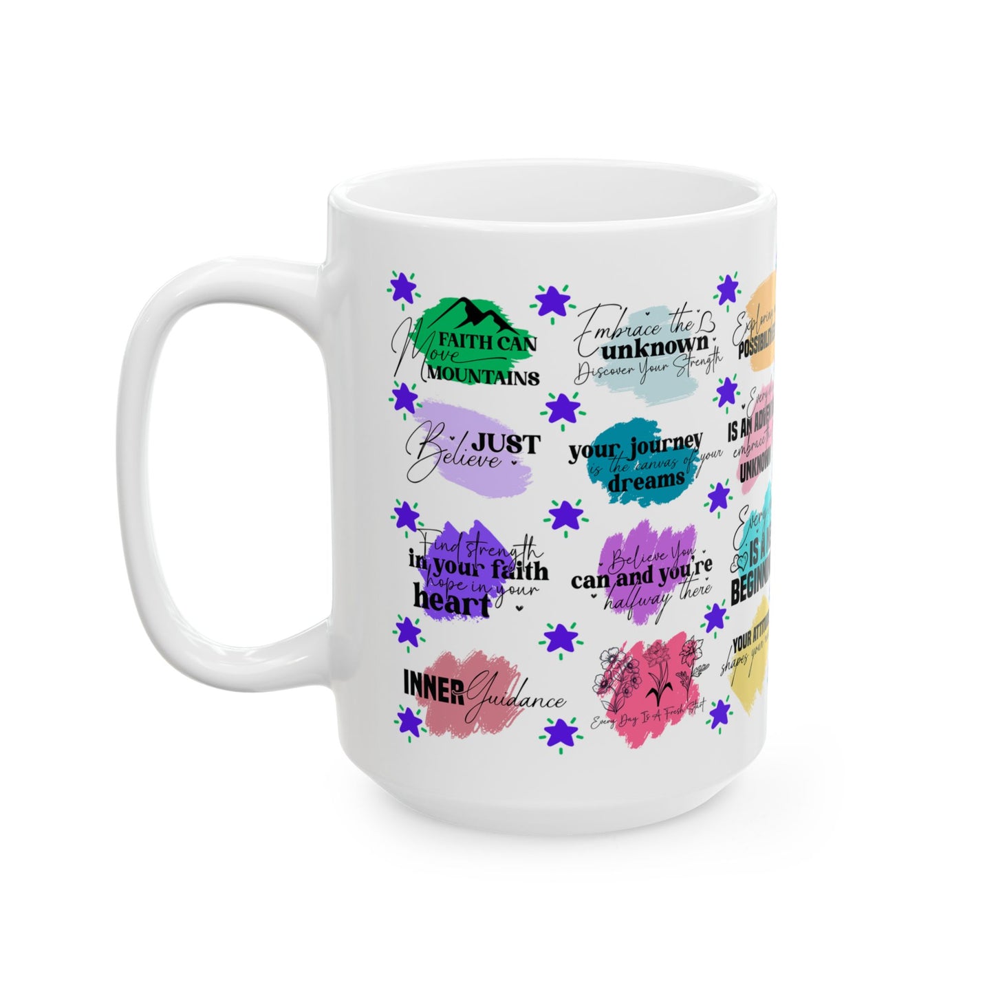 Motivation Mug - Faith Can Move Mountains