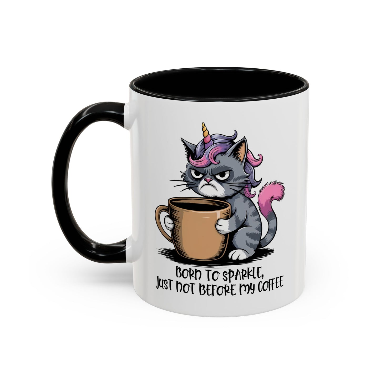 Humor Mug - Born to Sparkle, Just Not Before My Coffee