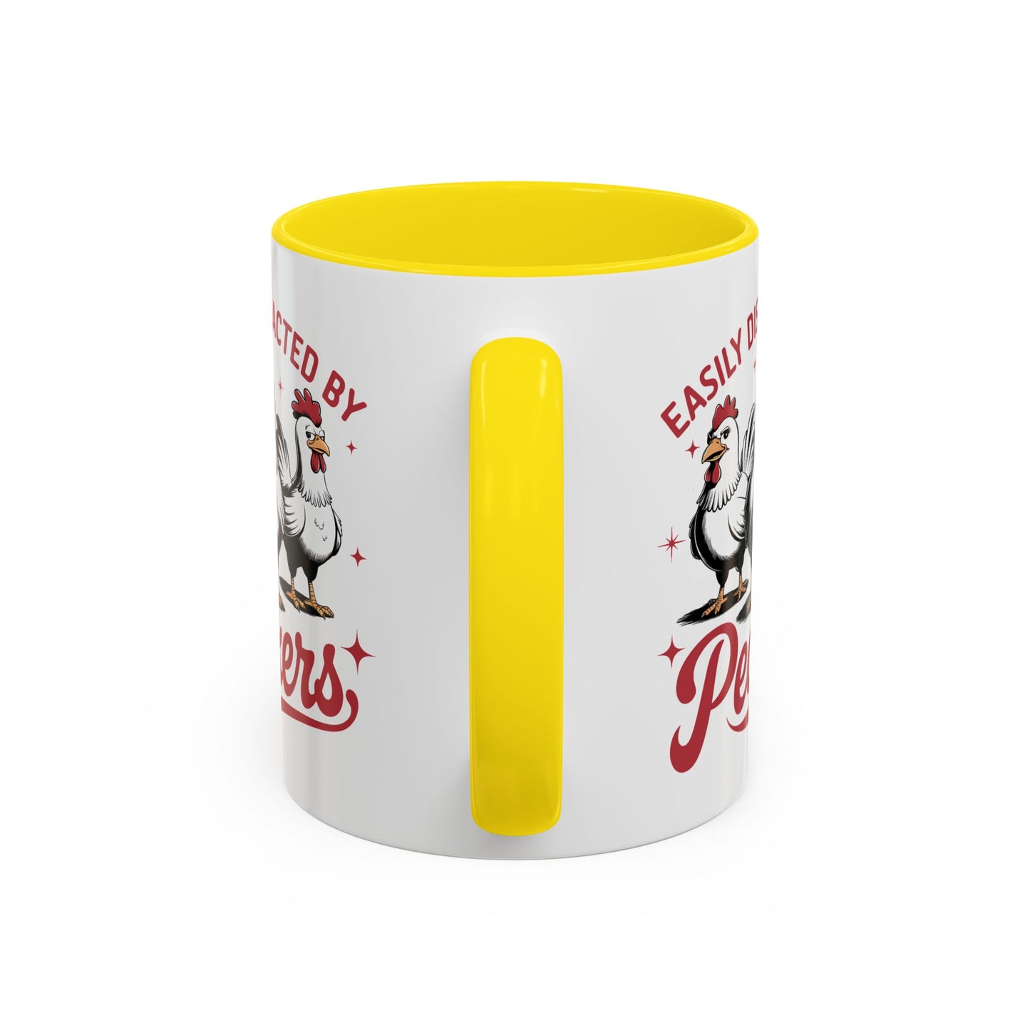 Humor Mug - Easily Distracted By Peckers