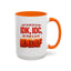Office Mug - Just So We're Clear