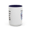 Humor Mug - I Must Warn You