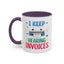 Office Mug - I Keep Hearing Invoices