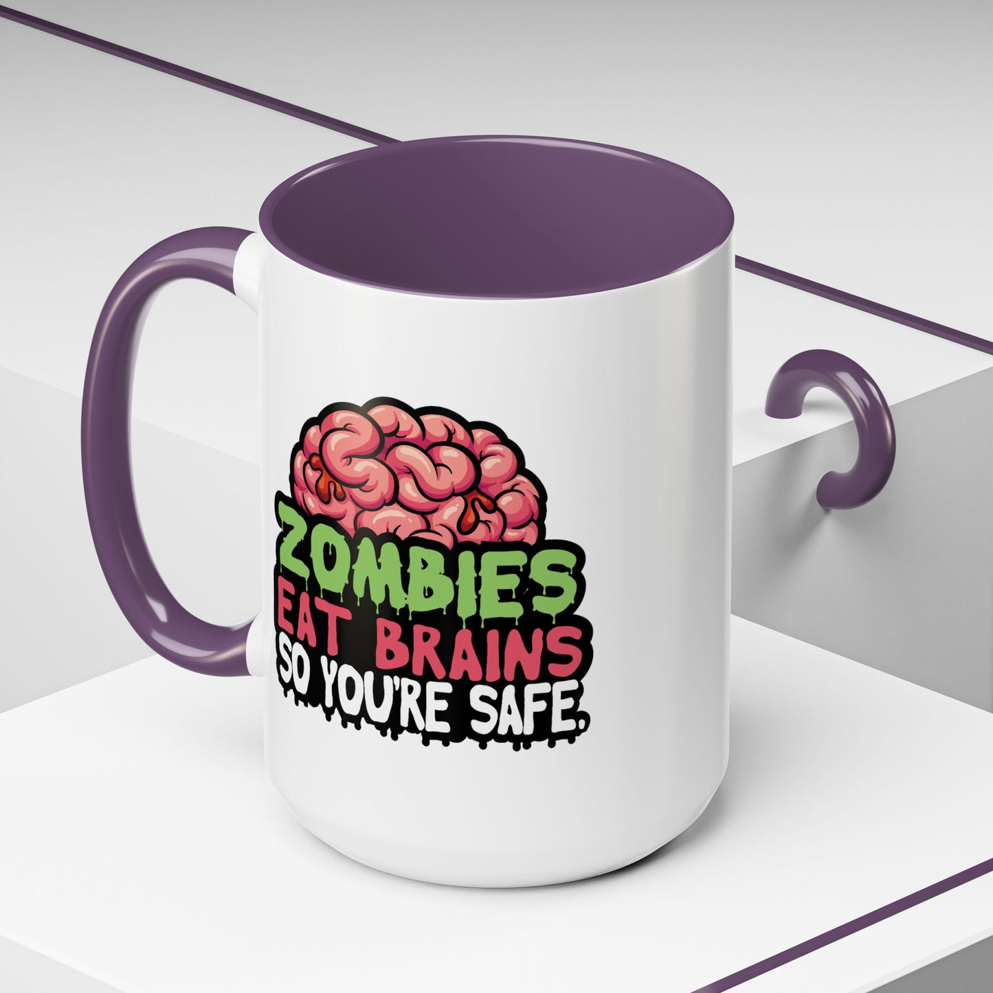 Humor Mug - Zombies Eat Brains