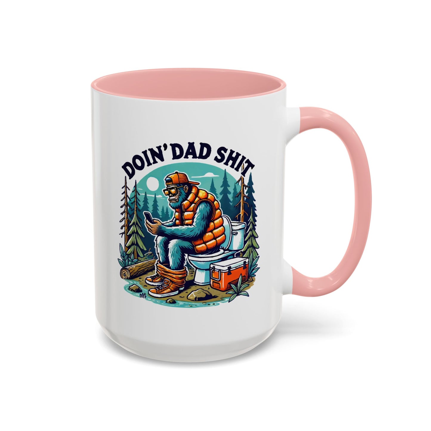 Father's Day Mug - Doin Dad Sh*t