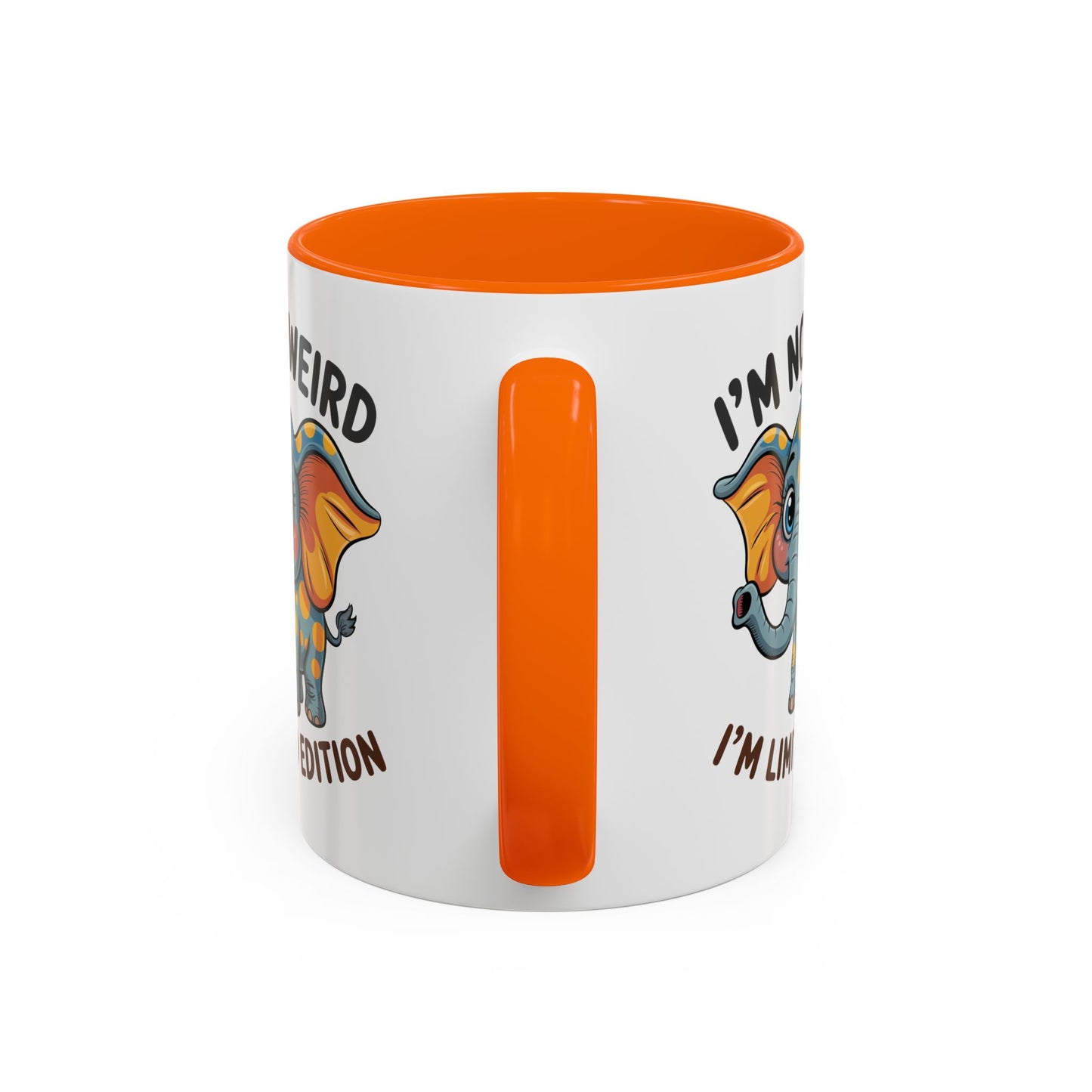 Humor Mug - I'm Not Weird