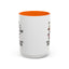 Humor Mug - Just Remember If We Get Caught