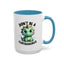 Humor Mug - Don't Be a Cuntasaurus