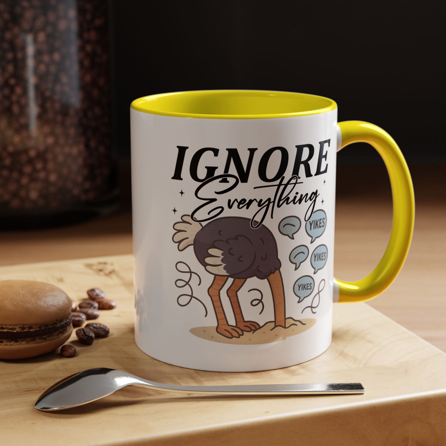 Humor Mug - Ignore Everthing