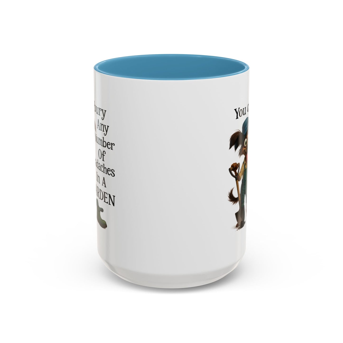 Animal Mug - You Can Bury