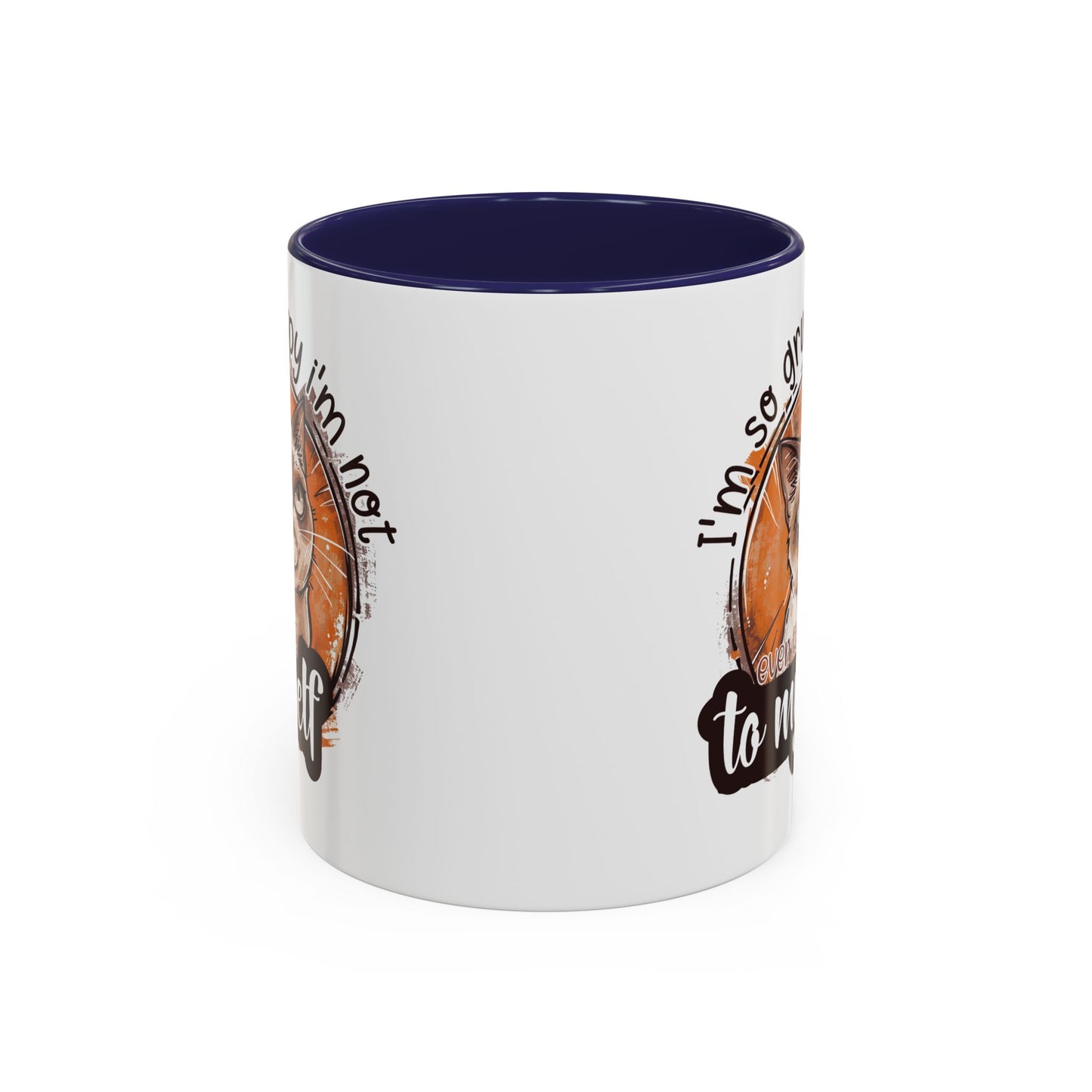 Humor Mug - I'm So Grumpy