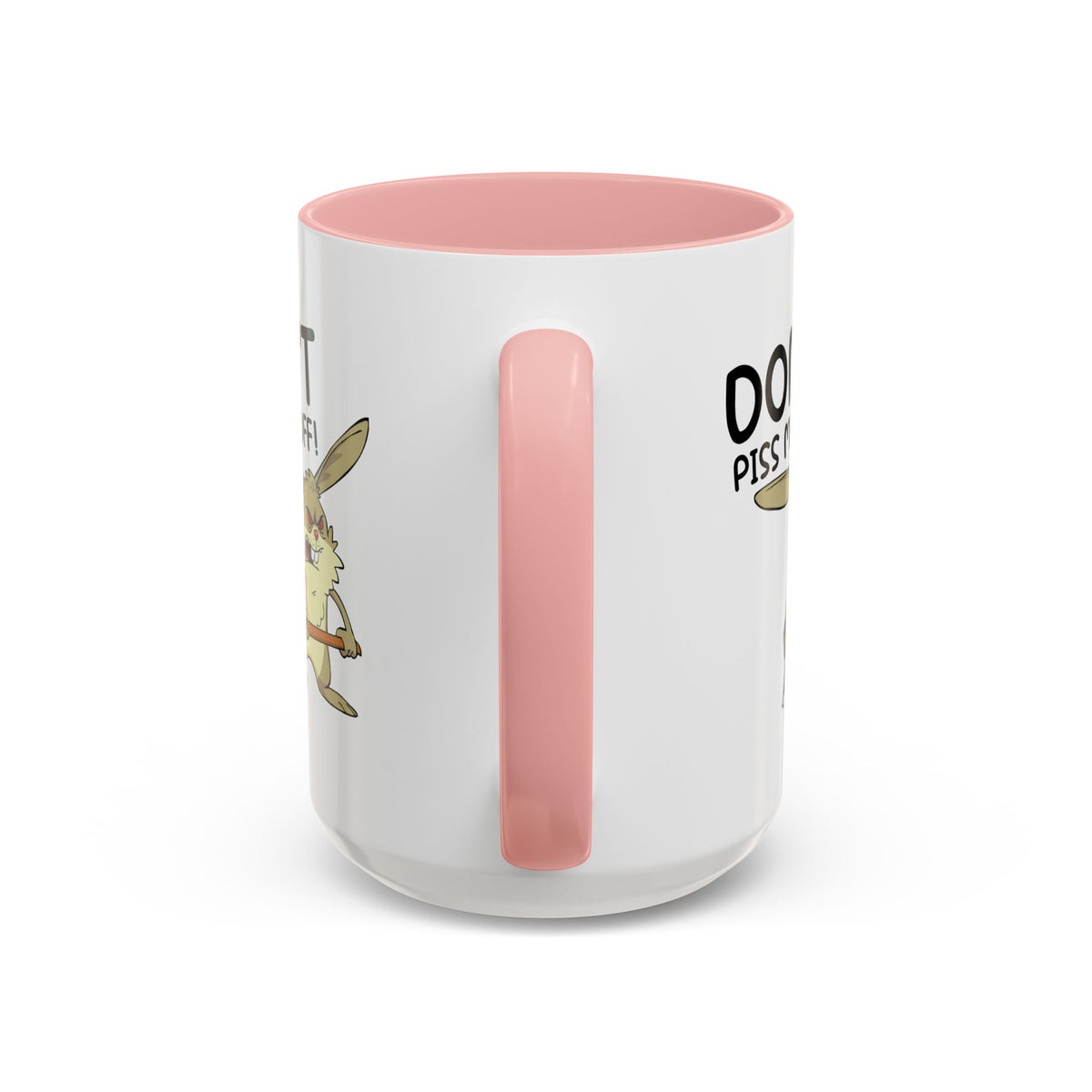 Adult Mug - Don't Piss Me Off