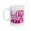 Support Mug - Faith Over Fear
