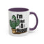 Humor Mug - I'm Not A Hugger