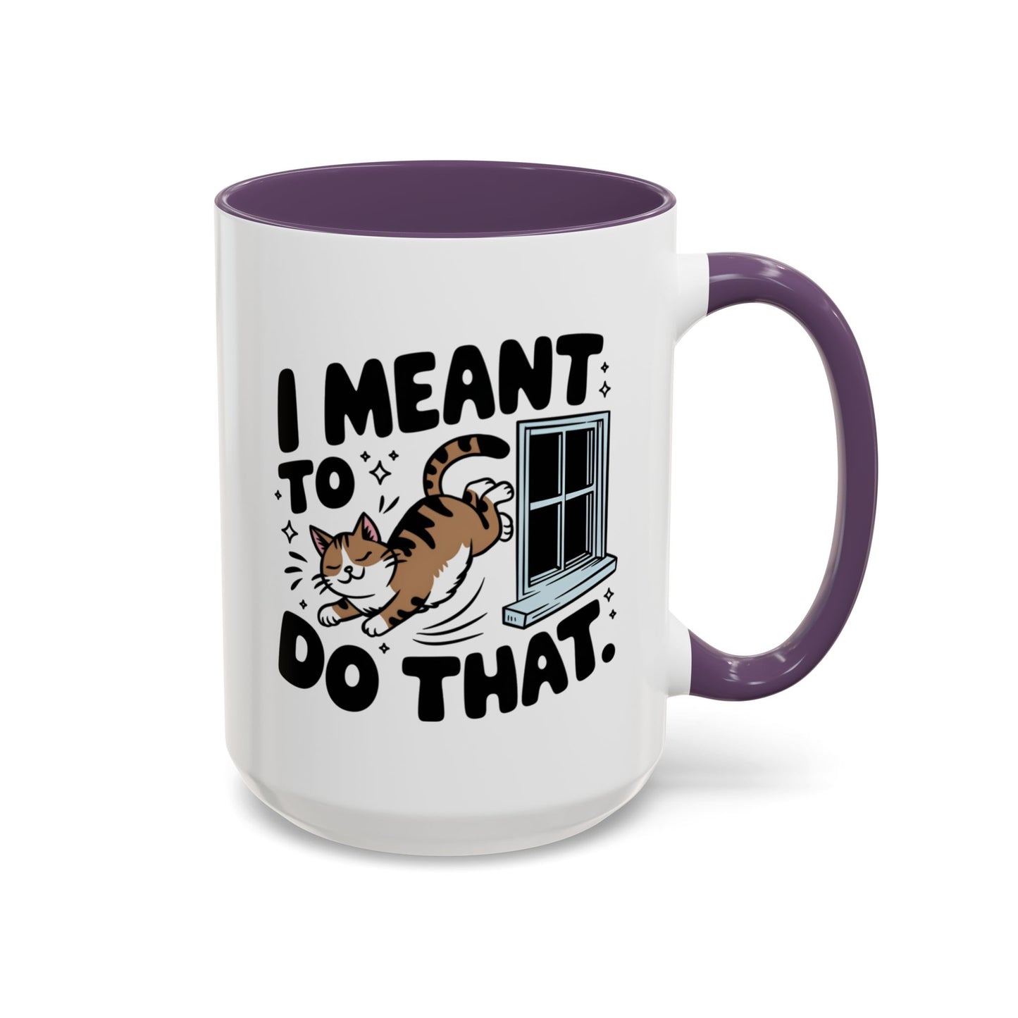 Animal Mug - I Meant To Do That