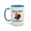 Humor Mug - I'm Blonde What's Your Excuse