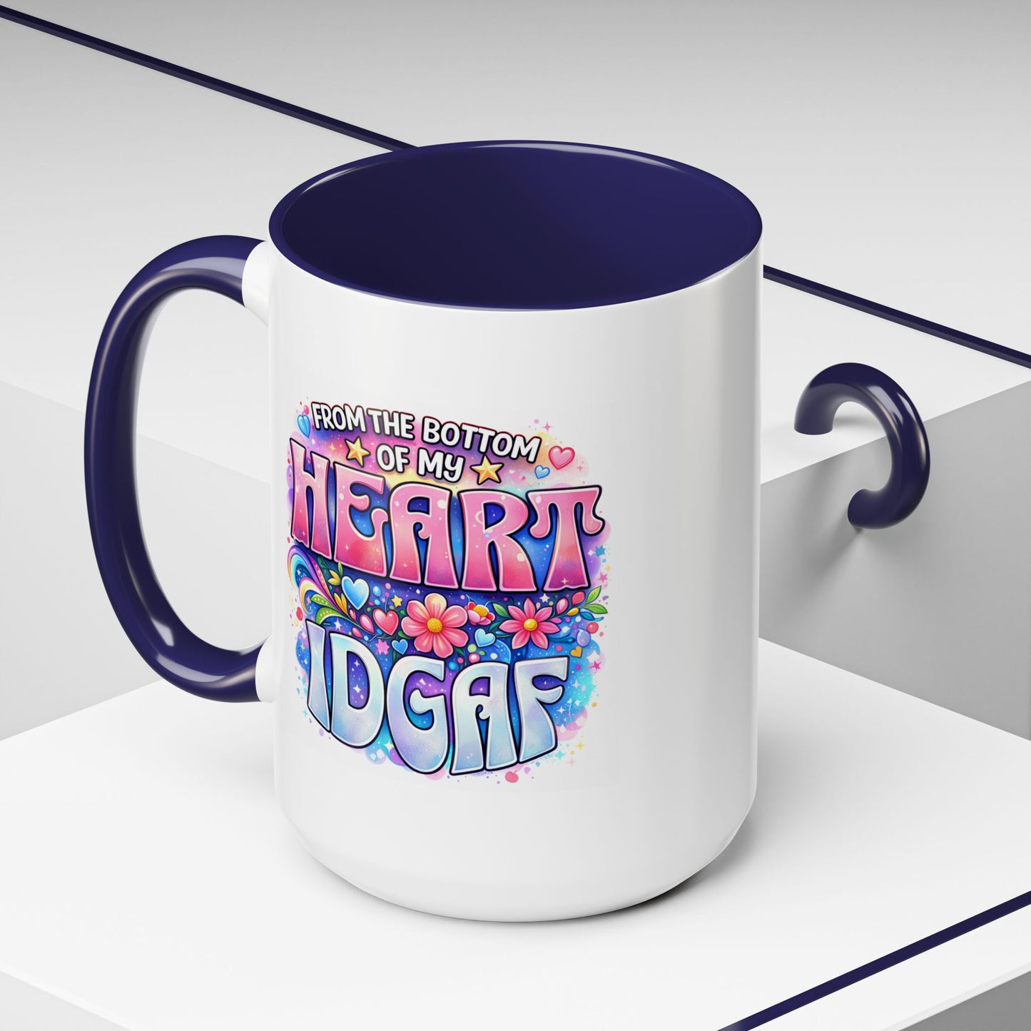 Adult Mug - From The Bottom of My Heart