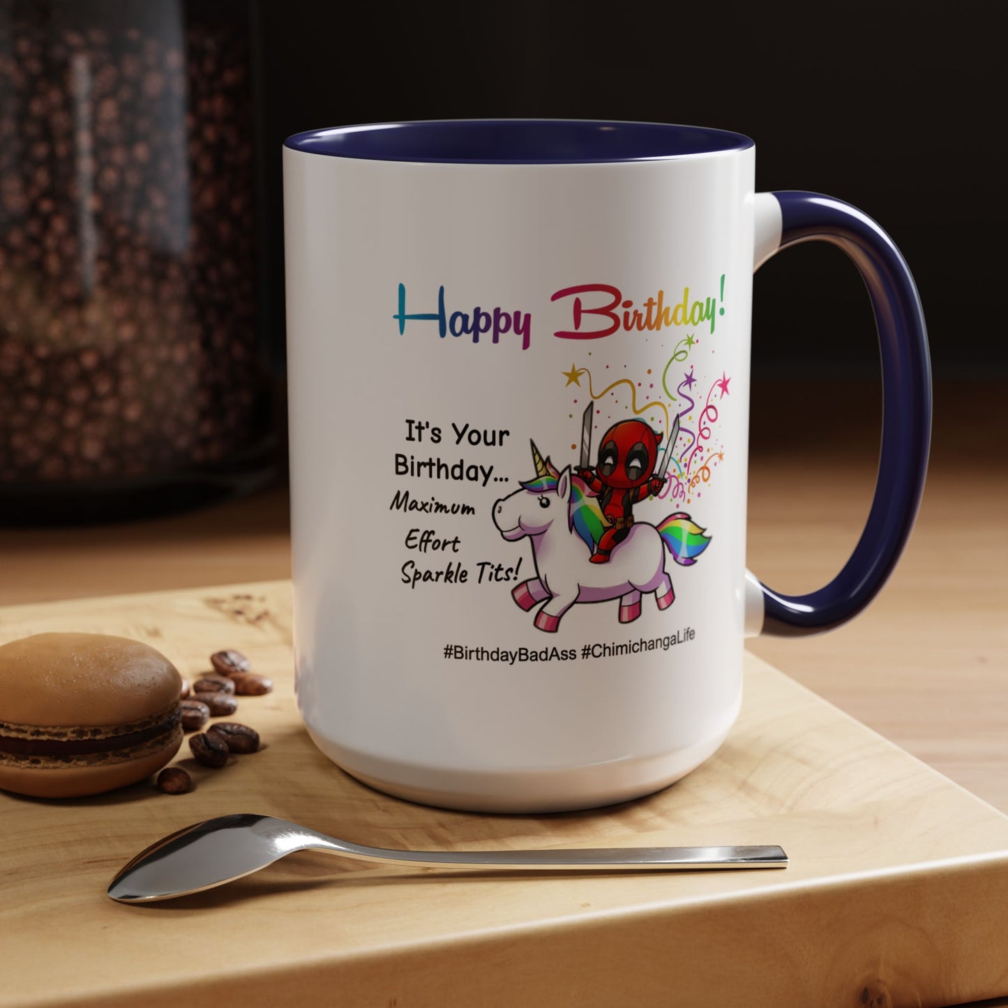 Birthday Mug - Maximum Effort