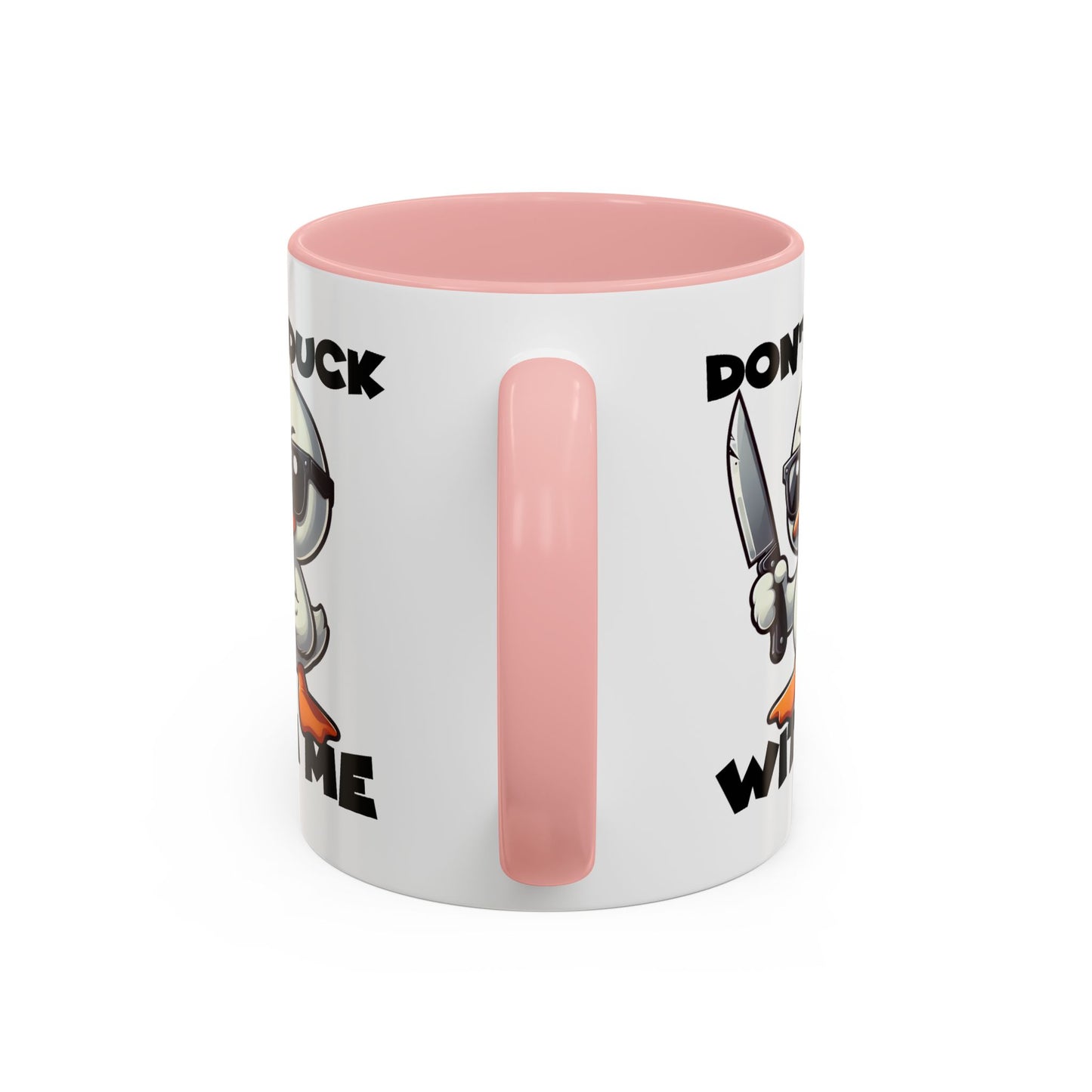 Adult Mug - Don't Duck With Me