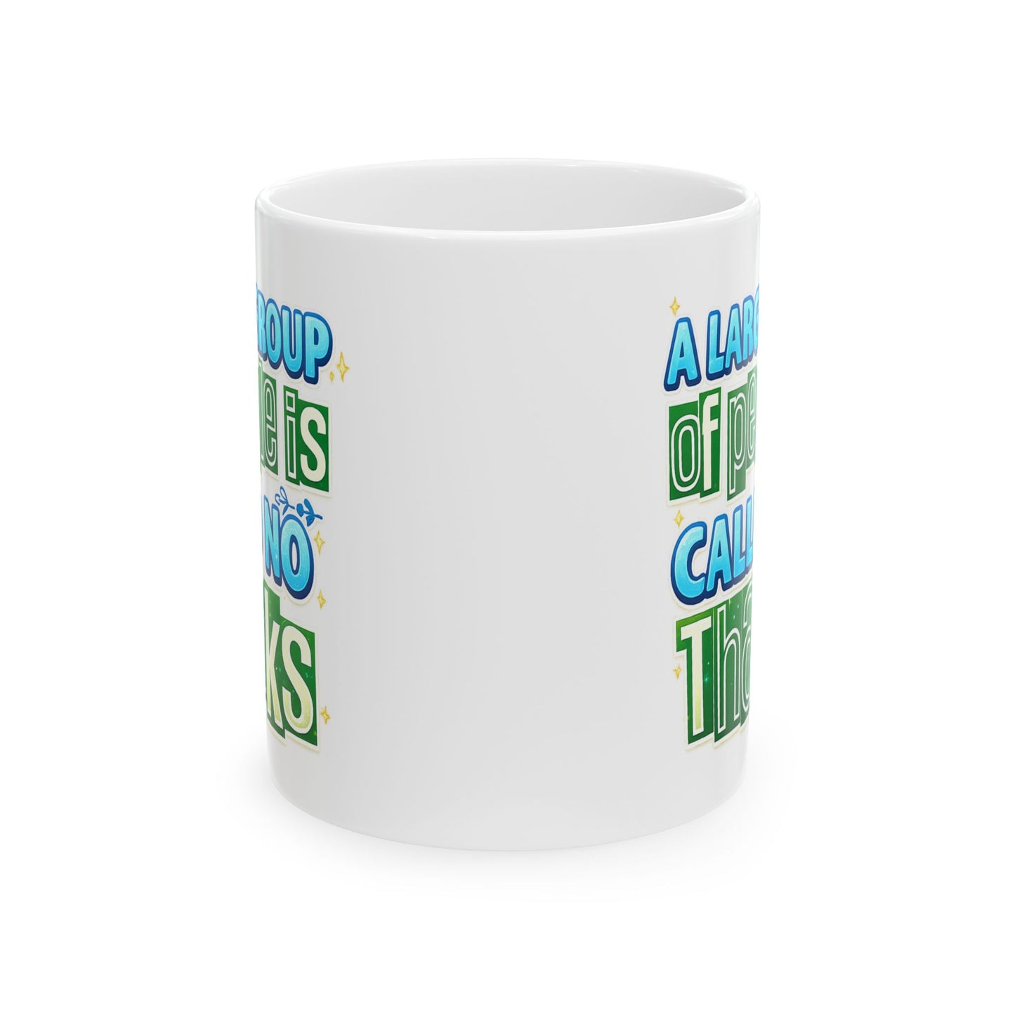 Humor Mug - A Large Group of People