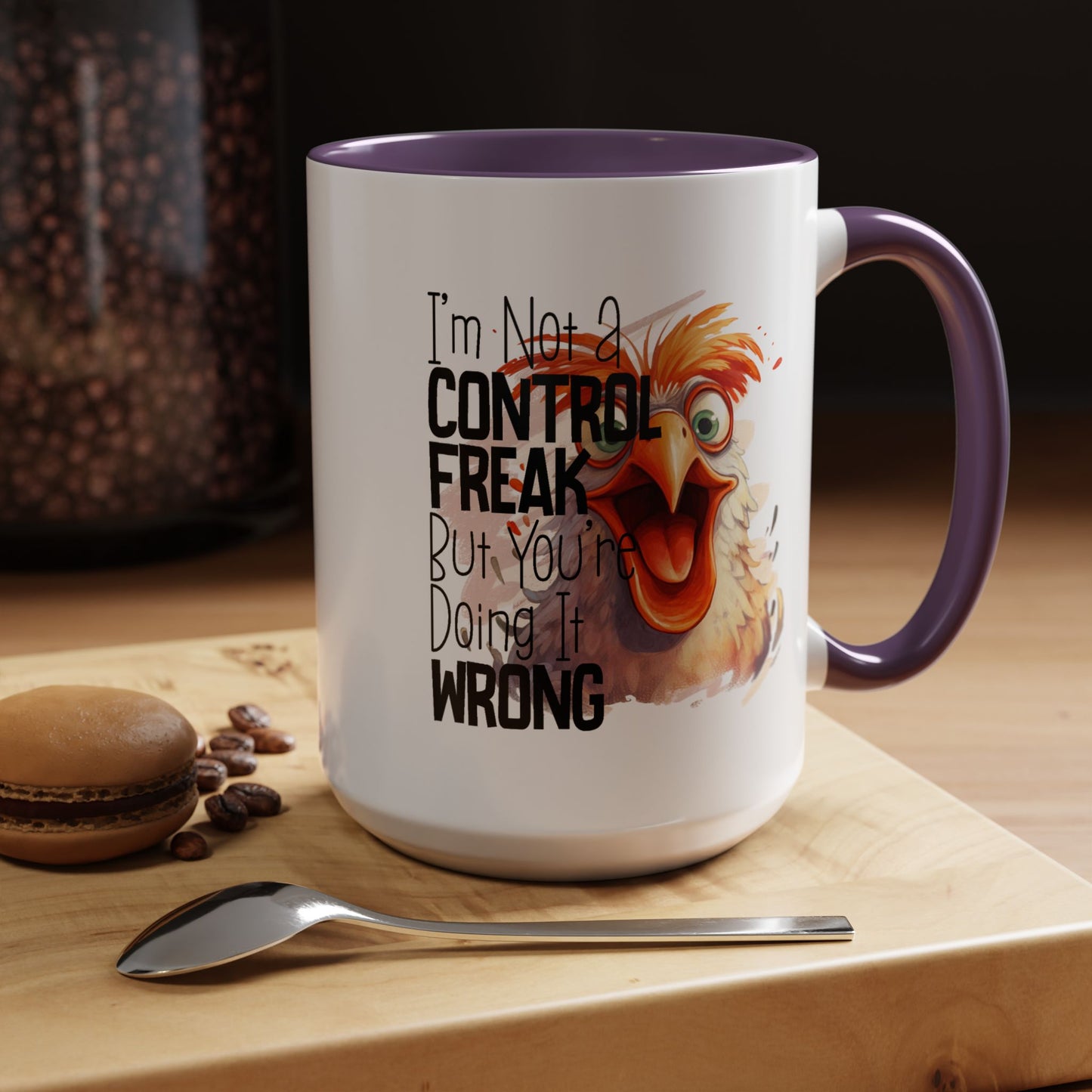 Humor Mug - I'm Not a Control Freak
