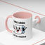 Humor Mug - Today's Advice
