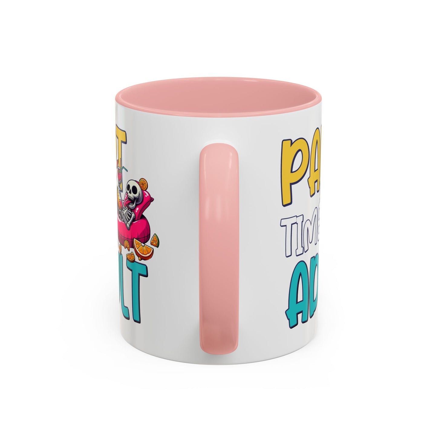 Adult Mug - Part-Time Adult