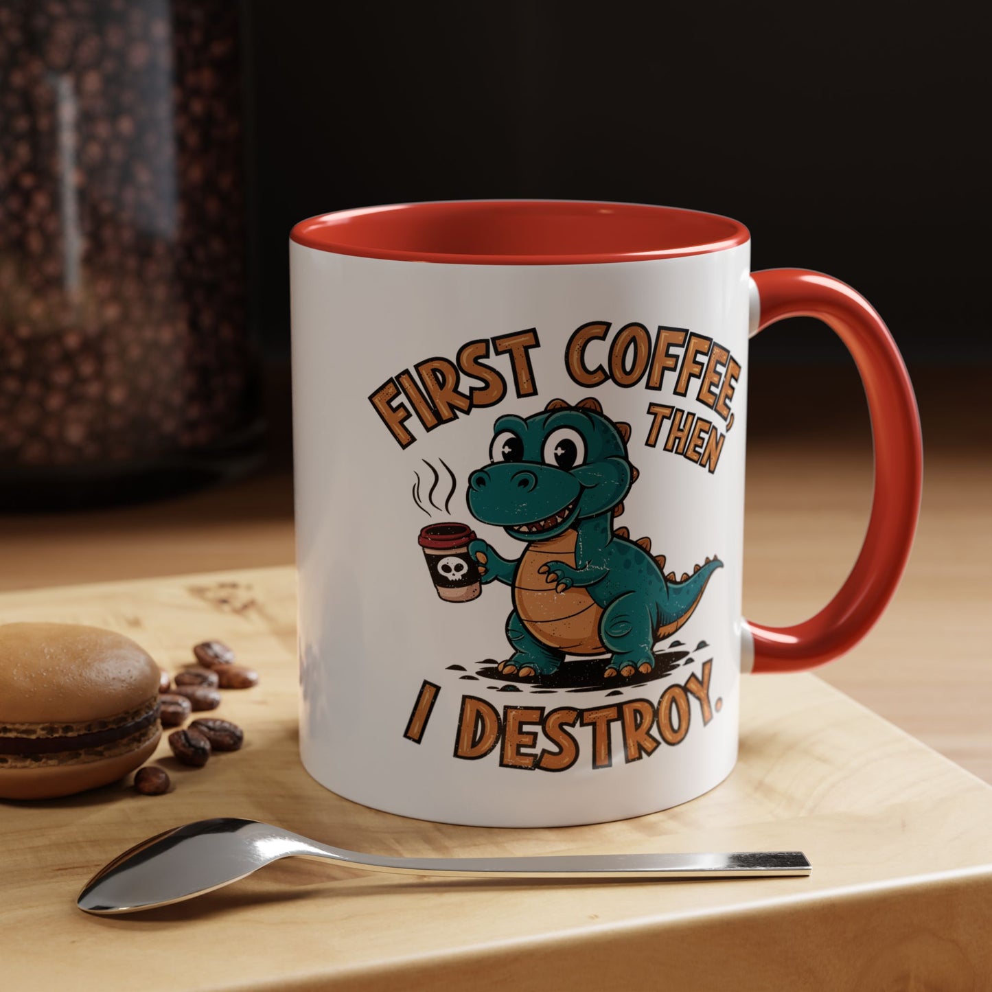 Humor Mug - First Coffee Then