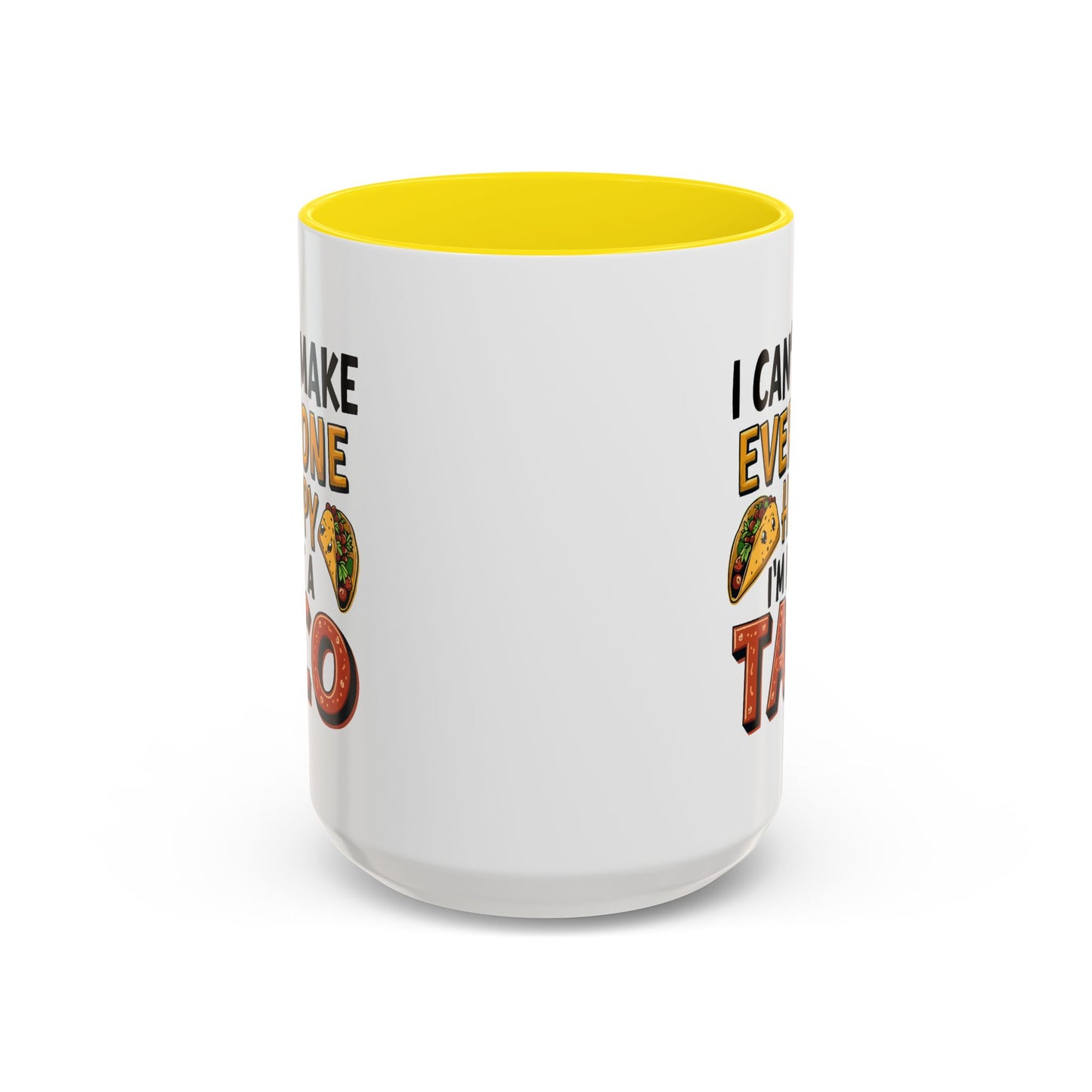 Humor Mug - I Can't Make Everyone Happy