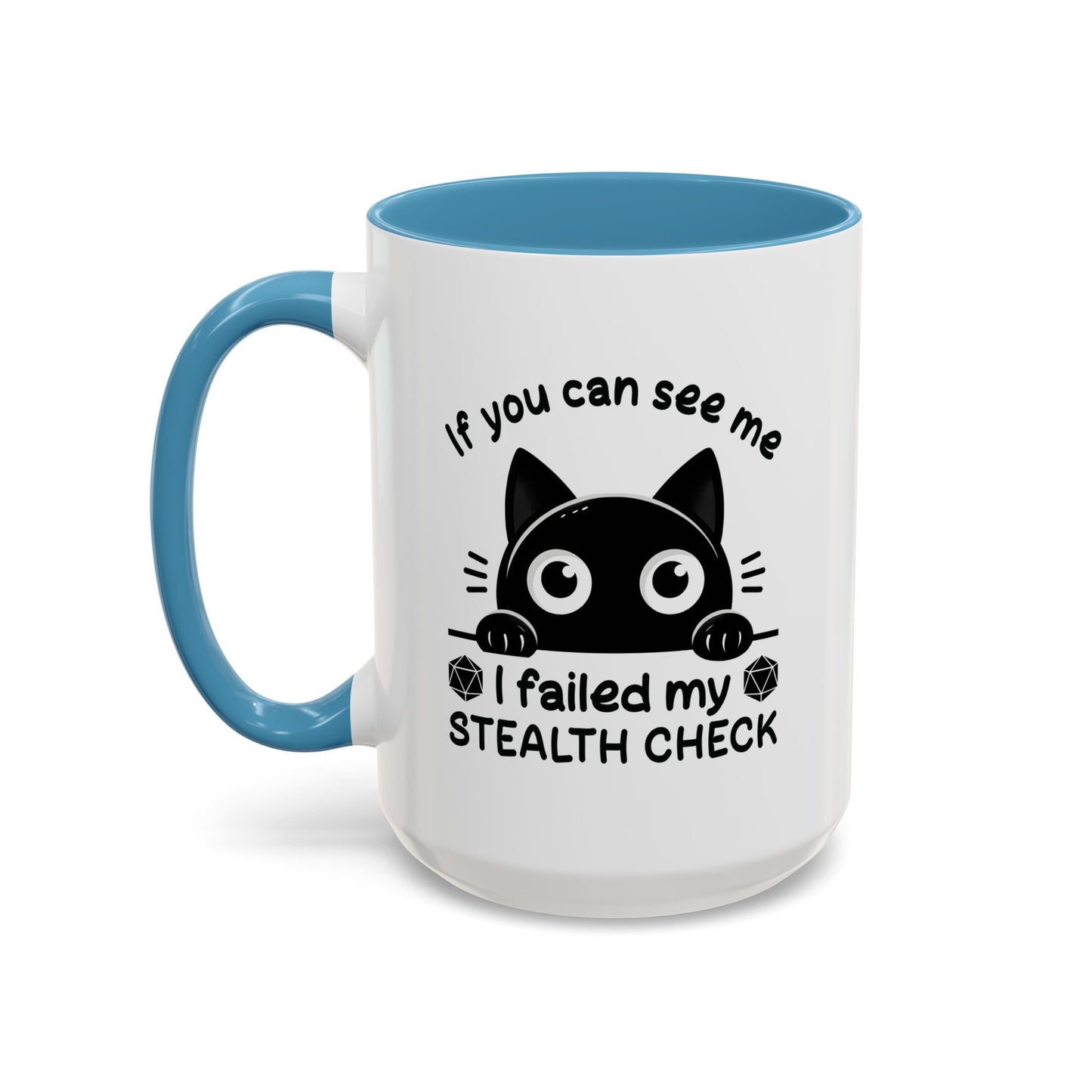 Humor Mug - If You Can See Me