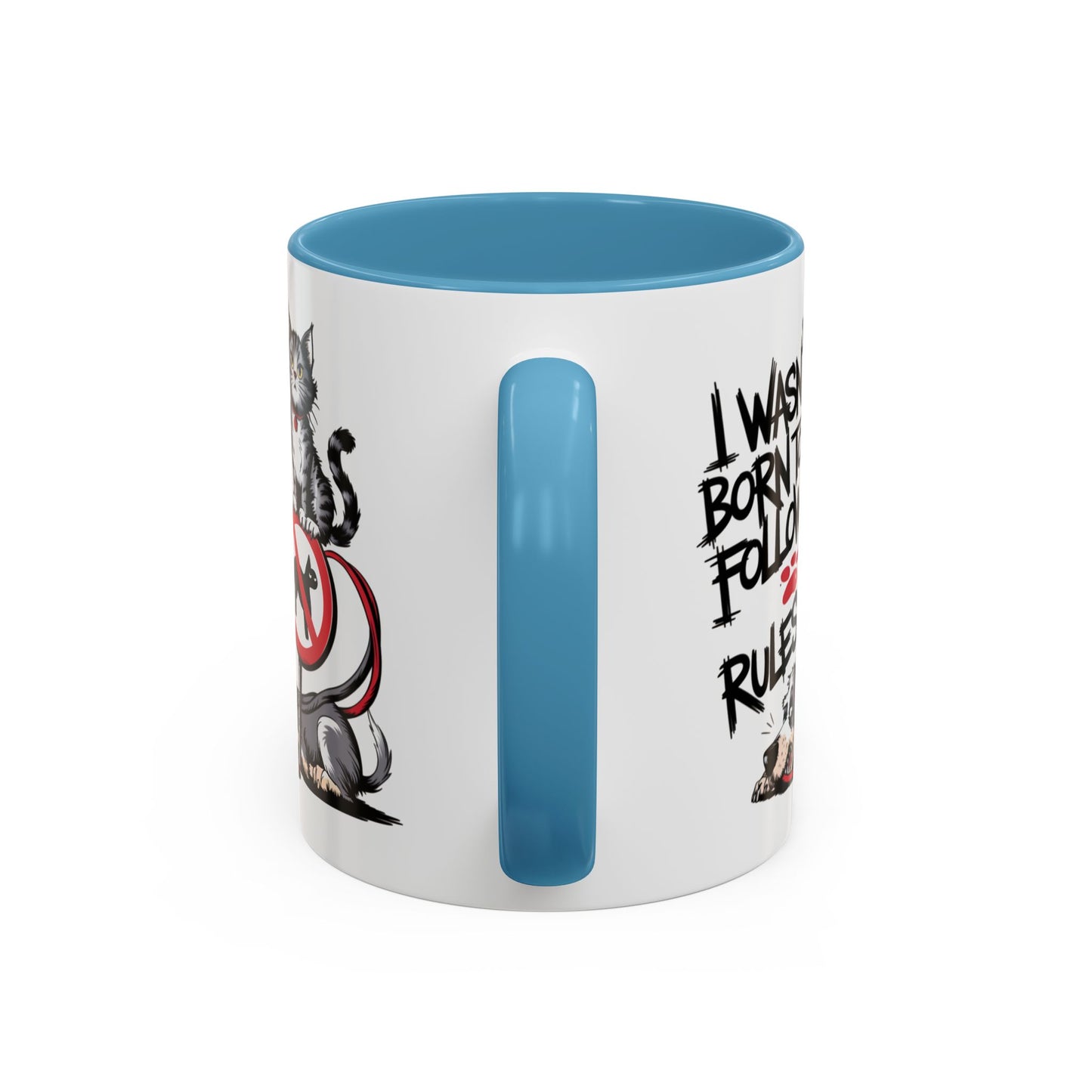 Animal Mug - I Wasn't Born To Follow Rules
