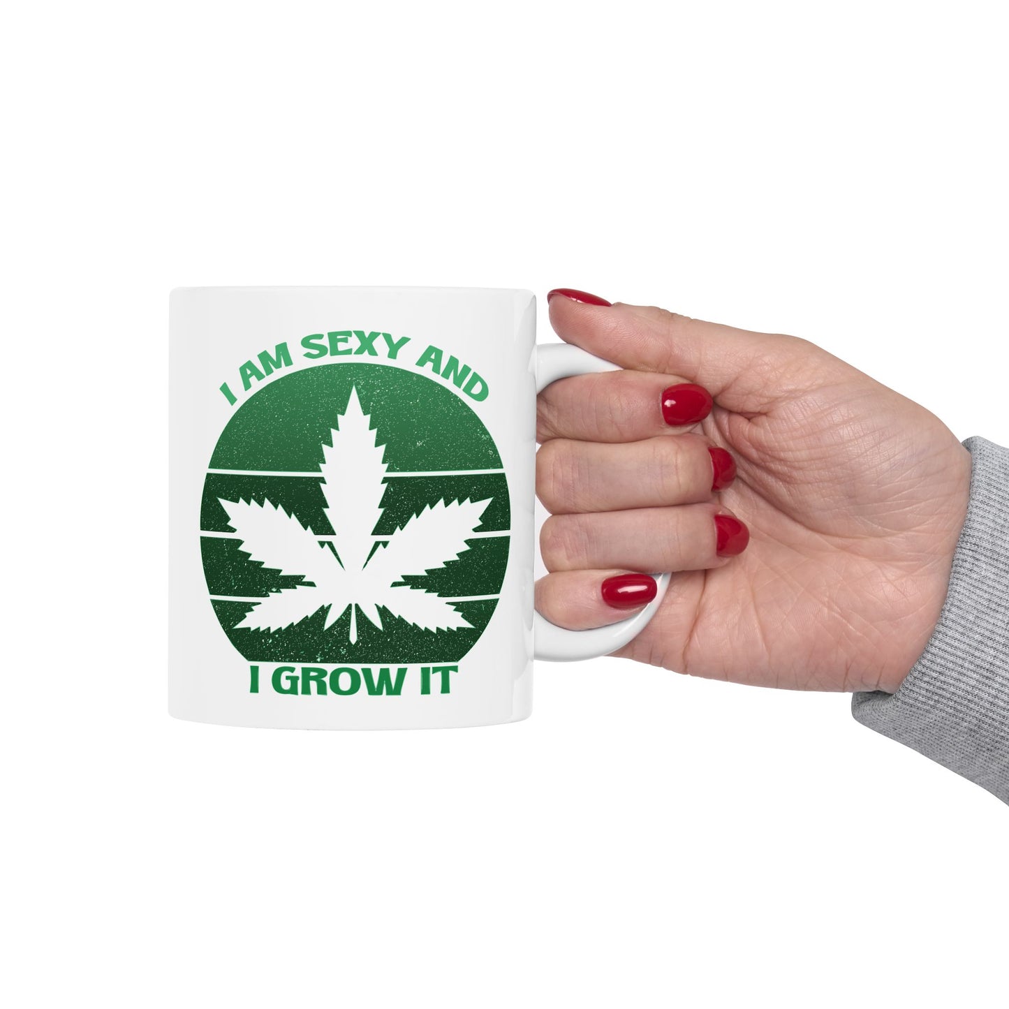 Adult Mug - I'm Sexy and I Grow It