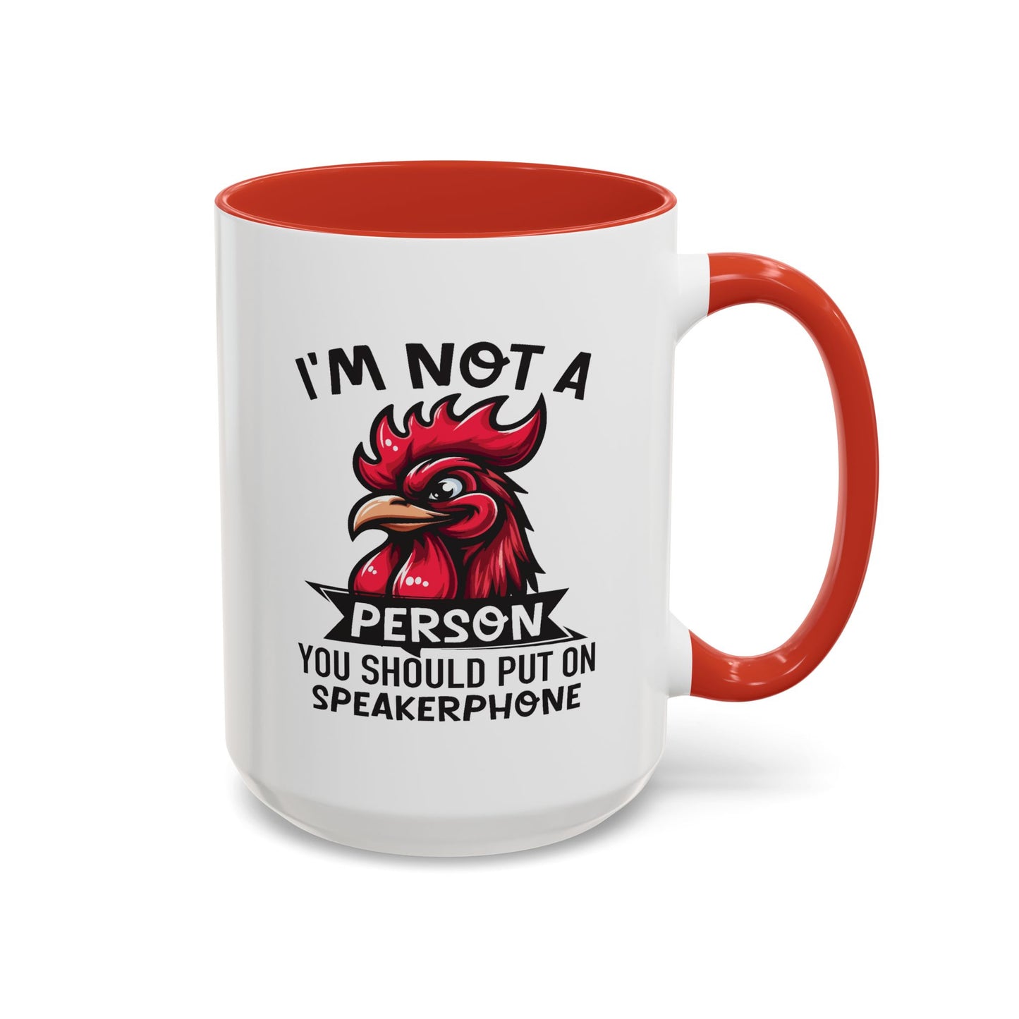 Humor Mug - I'm Not a Person