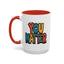 Motivation Mug - You Matter