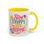 Wellness Mug - Stay Trippy Little Hippie