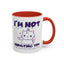 Humor Mug - I'm Not Insulting You