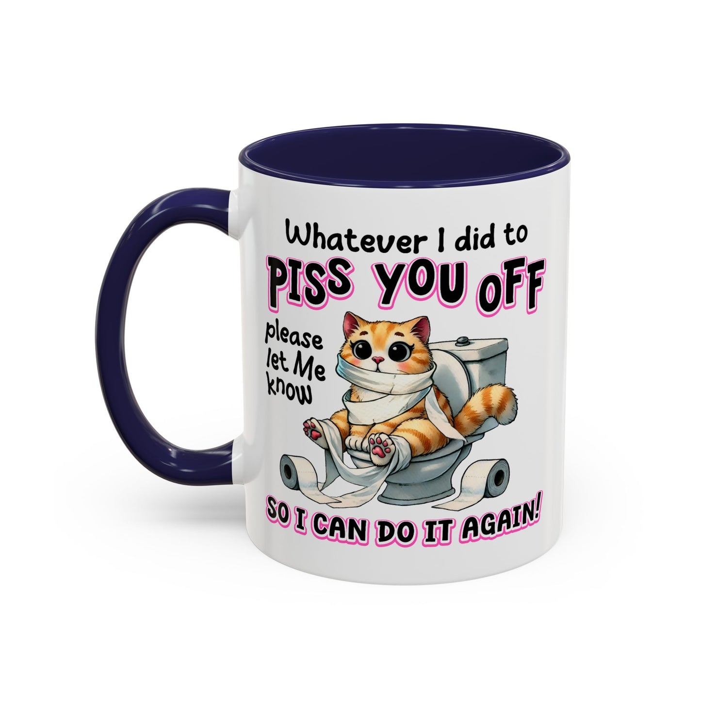 Animal Mug - Whatever I Did