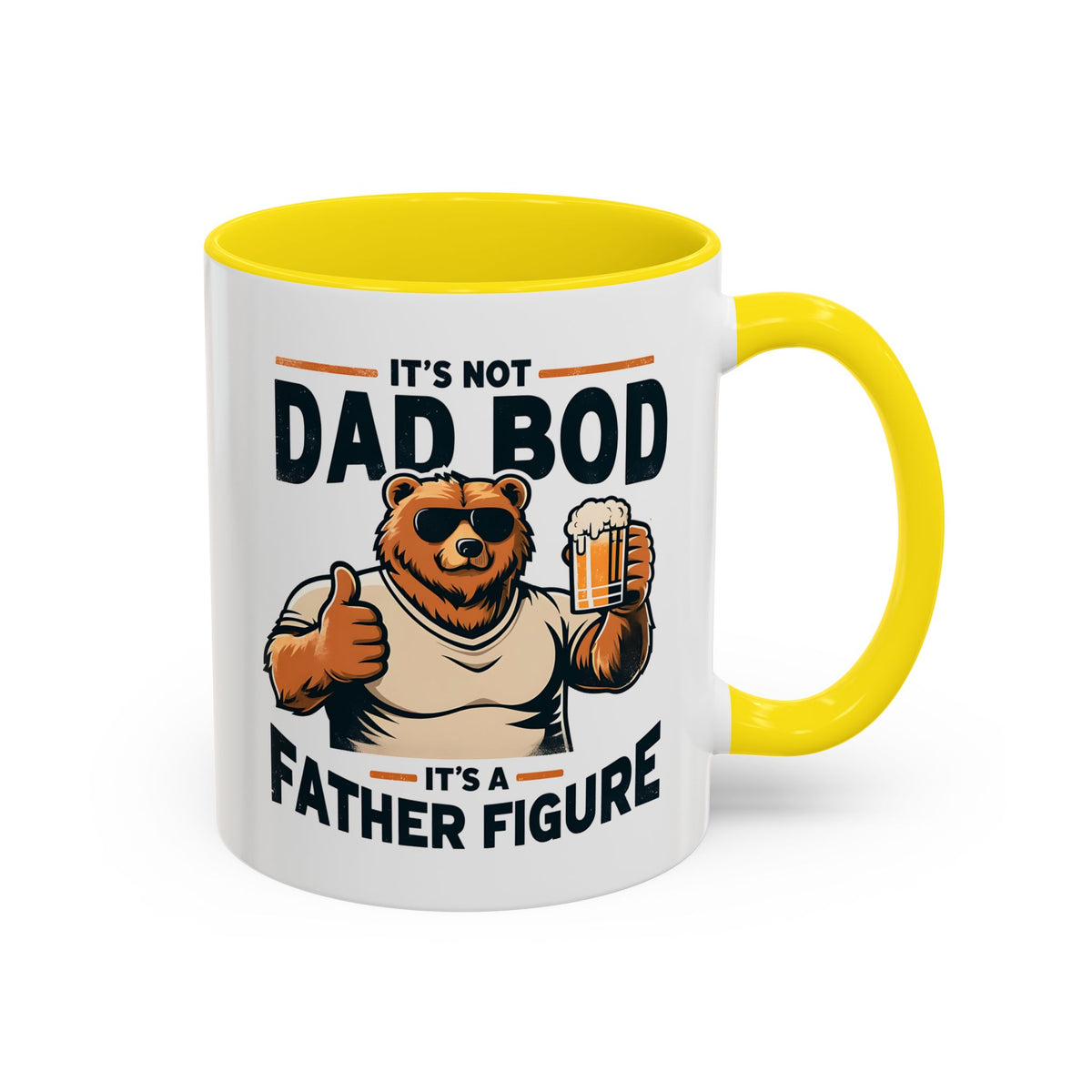 Father's Day Mug - It's Not Dad Bod