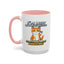 Humor Mug - I'm Not In A Bad Mood