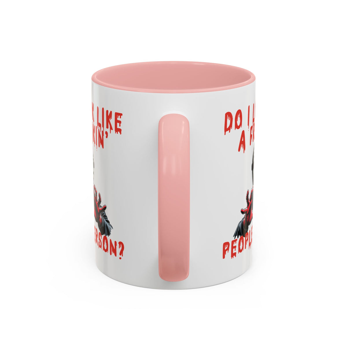 Humor Mug - Do I look Like a Freakin' People Person