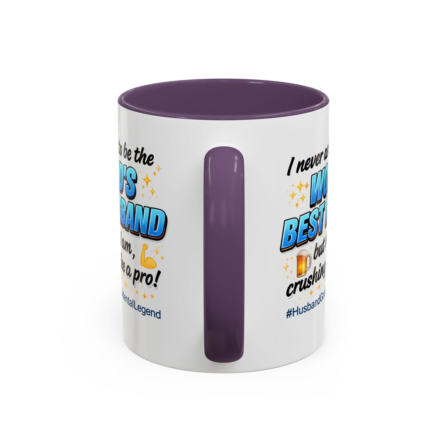 Anniversary Mug - I Never Asked To Be The World's Best Husband